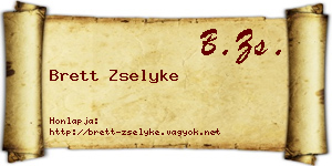 Brett Zselyke névjegykártya